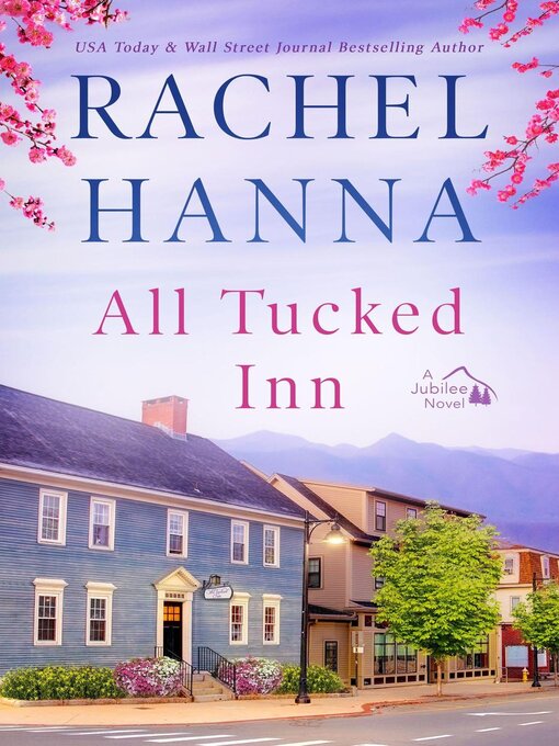 Title details for All Tucked Inn by Rachel Hanna - Available